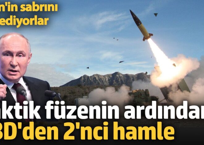 Taktik füzelerinin ardından ABD’den 2’nci hamle. Putin’in sabrını test ediyorlar